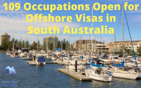 109 Occupations Open for Offshore Visas in South Australia - 190 and 491 visas