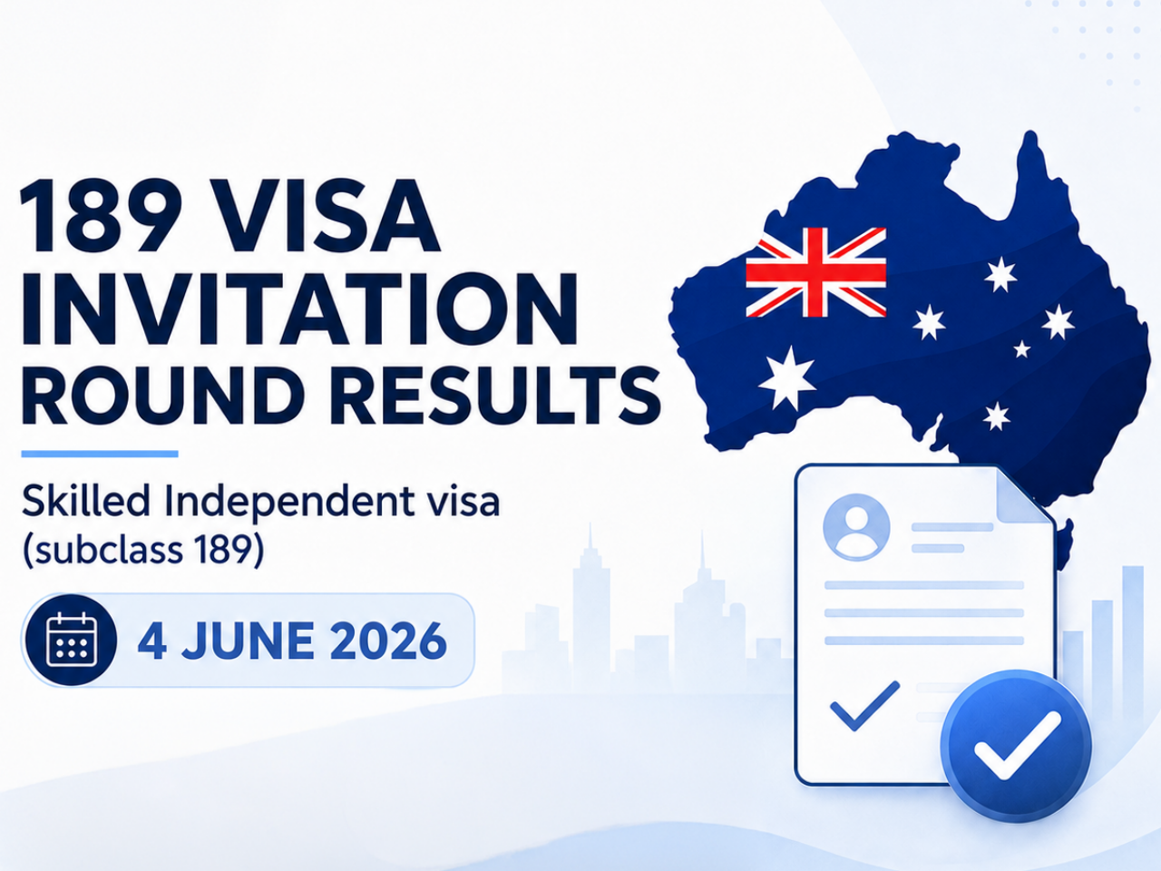 189 Visa Invitation Round Results – 4 June 2026