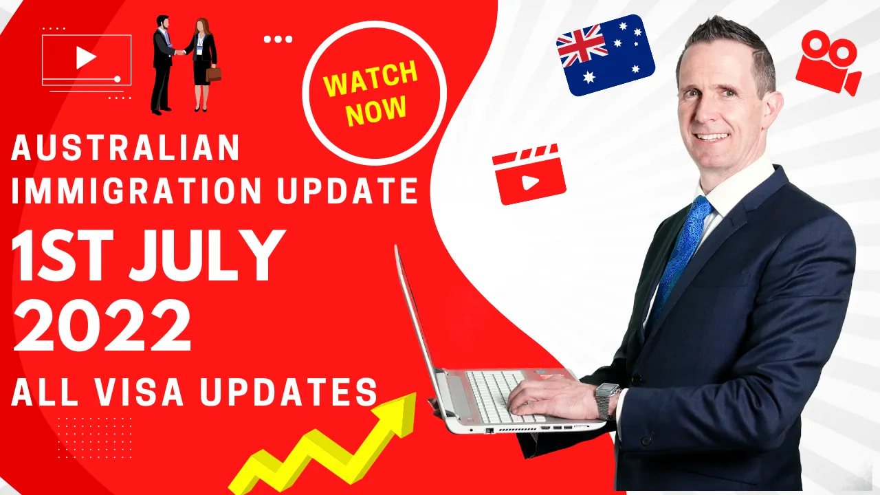 Australian Immigration Updates From 1st July 2022 - 482 Short Term to PR, 462 Visa, 491/190 Visa in WA, Global Talent Visa