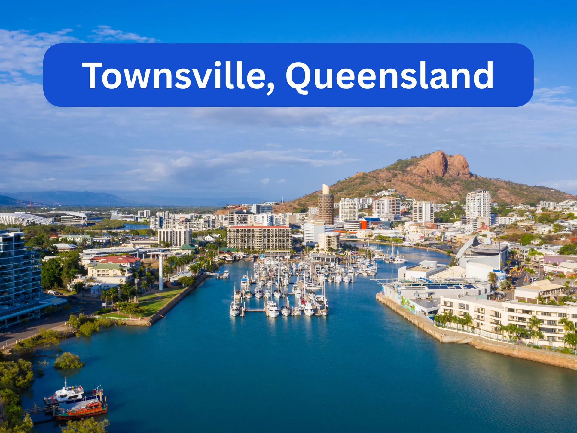 Townsville North Queensland DAMA Pathway: PR Up to 54 over 200 Occupations
